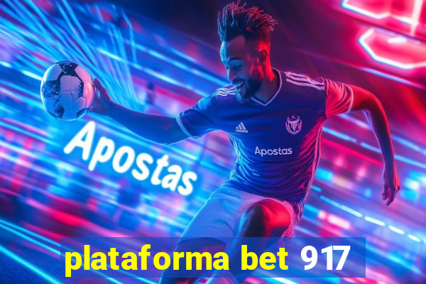 plataforma bet 917